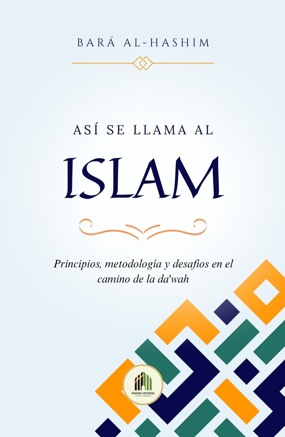 Portada de Así se llama al Islam